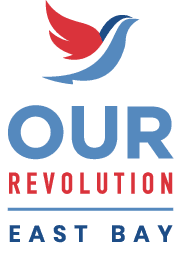 Our Revolution East Bay