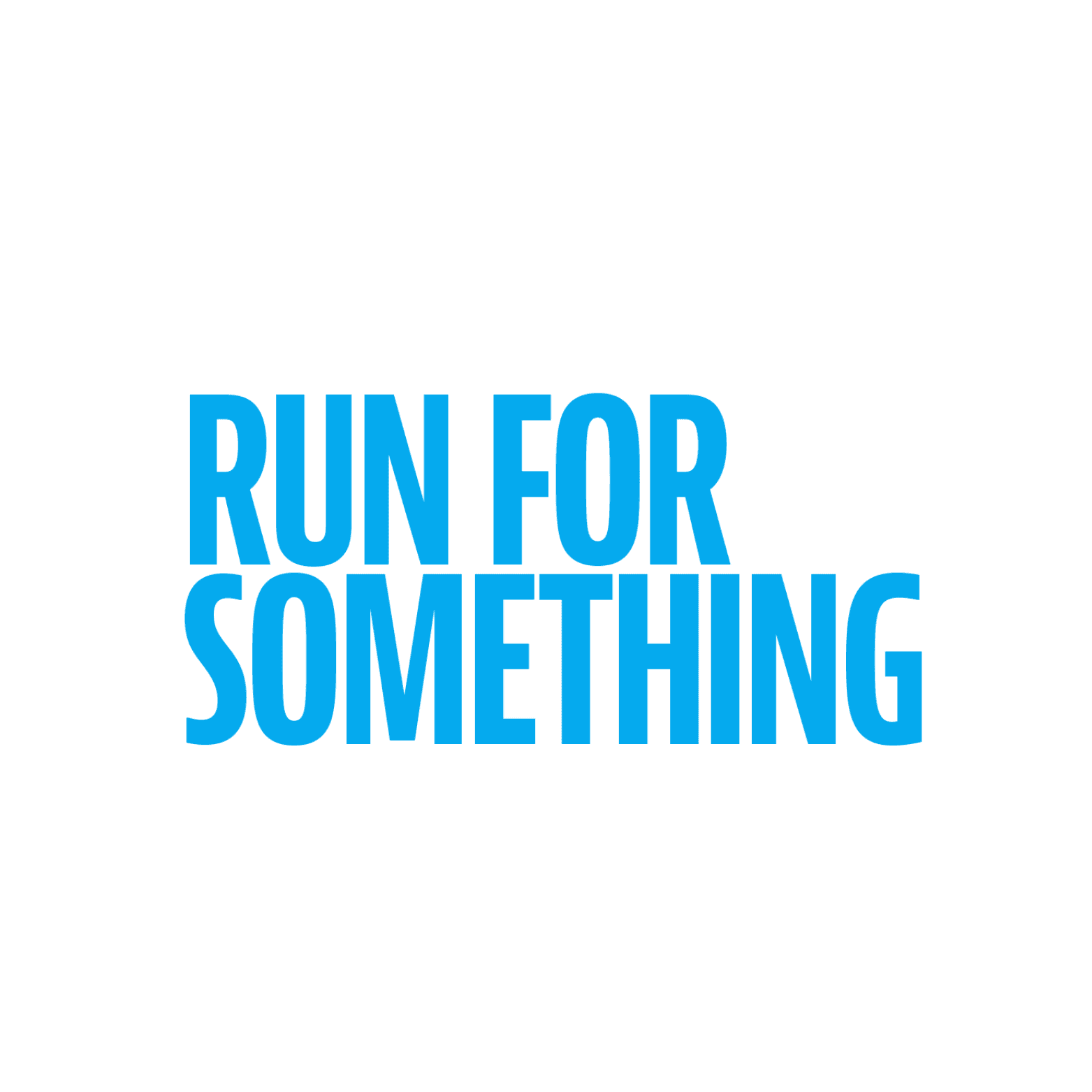 Run for Something
